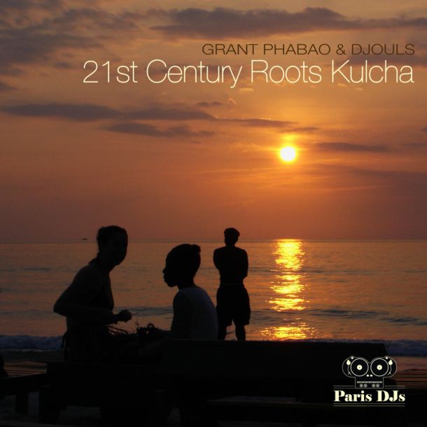 Grant Phabao and Djouls 21st Century Roots Kulcha