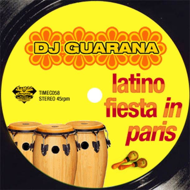 DJ Guarana Latino Fiesta In Paris