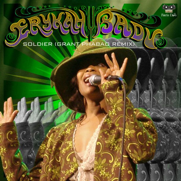 Erykah Badu Soldier Grant Phabao Remix