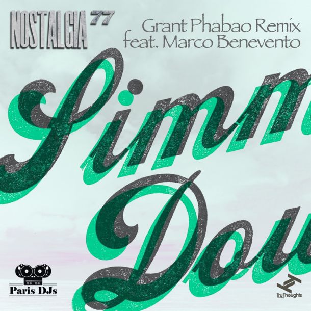 Nostalgia 77 Grant Phabao Remix feat Marco Benevento