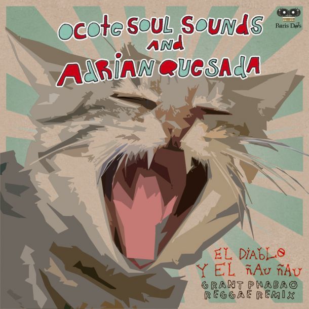 Ocote Soul Sounds and Adrian Quesada El Diablo Y El Nau Nau Grant Phabao Remix