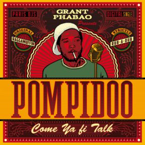 Grant Phabao presents Pompidoo Come Ya Fi Talk